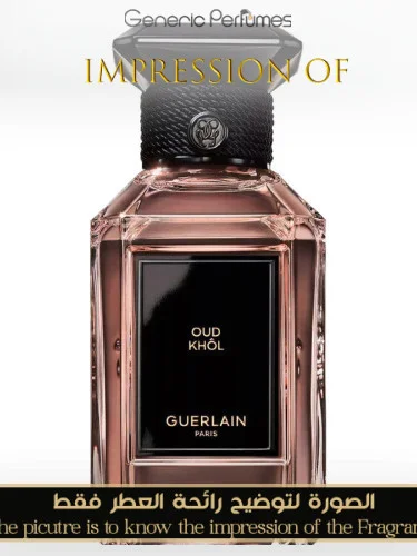 Guerlain - Oud Khol for Unisex - A++ Guerlain Premium Perfume Oils